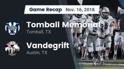 Recap: Tomball Memorial vs. Vandegrift  2018