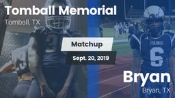 Matchup: Tomball Memorial vs. Bryan  2019