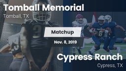 Matchup: Tomball Memorial vs. Cypress Ranch  2019