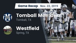 Recap: Tomball Memorial vs. Westfield  2019