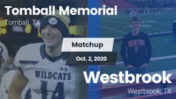 Matchup: Tomball Memorial vs. Westbrook  2020