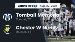 Recap: Tomball Memorial  vs. Chester W Nimitz  2021