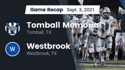 Recap: Tomball Memorial  vs. Westbrook  2021