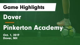Dover  vs Pinkerton Academy Game Highlights - Oct. 1, 2019