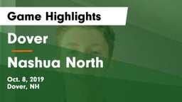 Dover  vs Nashua   North Game Highlights - Oct. 8, 2019