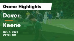 Dover  vs Keene  Game Highlights - Oct. 4, 2021