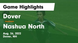 Dover  vs Nashua North  Game Highlights - Aug. 26, 2022