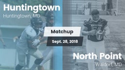 Matchup: Huntingtown High vs. North Point  2018