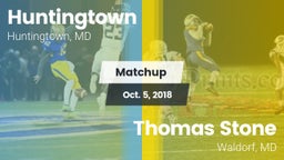 Matchup: Huntingtown High vs. Thomas Stone  2018