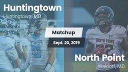 Matchup: Huntingtown High vs. North Point  2019
