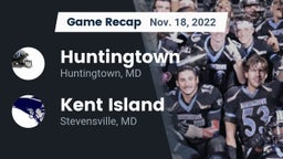 Recap: Huntingtown  vs. Kent Island  2022