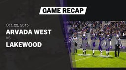 Recap: Arvada West  vs. Lakewood 2015