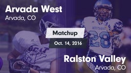 Matchup: Arvada West High vs. Ralston Valley  2016