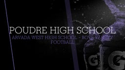 Arvada West football highlights Poudre High School