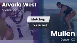 Matchup: Arvada West High vs. Mullen  2018