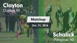 Matchup: Clayton  vs. Schalick  2016