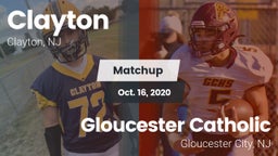 Matchup: Clayton  vs. Gloucester Catholic  2020