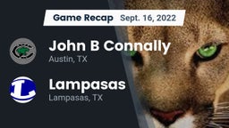 Recap: John B Connally  vs. Lampasas  2022