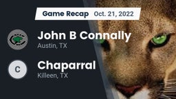 Recap: John B Connally  vs. Chaparral  2022