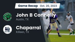 Recap: John B Connally  vs. Chaparral  2023