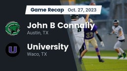 Recap: John B Connally  vs. University  2023