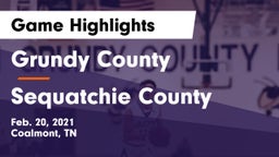 Grundy County  vs Sequatchie County  Game Highlights - Feb. 20, 2021