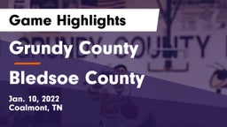 Grundy County  vs Bledsoe County  Game Highlights - Jan. 10, 2022