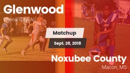 Matchup: Glenwood  vs. Noxubee County  2018