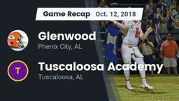 Recap: Glenwood  vs. Tuscaloosa Academy  2018