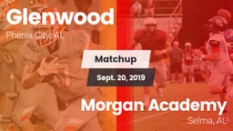 Matchup: Glenwood  vs. Morgan Academy  2019