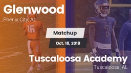 Matchup: Glenwood  vs. Tuscaloosa Academy  2019