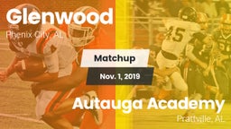 Matchup: Glenwood  vs. Autauga Academy  2019