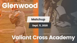 Matchup: Glenwood  vs. Valiant Cross Academy 2020