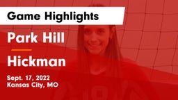 Park Hill  vs Hickman  Game Highlights - Sept. 17, 2022