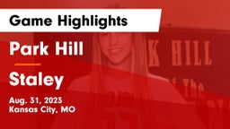 Park Hill  vs Staley  Game Highlights - Aug. 31, 2023