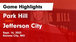 Park Hill  vs Jefferson City  Game Highlights - Sept. 16, 2023