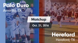 Matchup: Palo Duro High vs. Hereford  2016