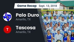 Recap: Palo Duro  vs. Tascosa  2018