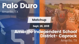 Matchup: Palo Duro High vs. Amarillo Independent School District- Caprock  2018
