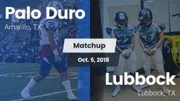 Matchup: Palo Duro High vs. Lubbock  2018