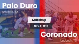Matchup: Palo Duro High vs. Coronado  2018