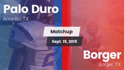Matchup: Palo Duro High vs. Borger  2019