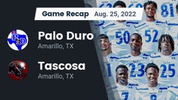 Recap: Palo Duro  vs. Tascosa  2022