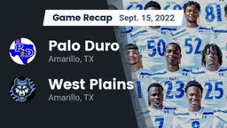 Recap: Palo Duro  vs. West Plains  2022