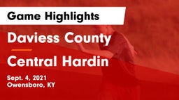 Daviess County  vs Central Hardin  Game Highlights - Sept. 4, 2021