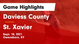 Daviess County  vs St. Xavier  Game Highlights - Sept. 18, 2021