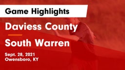 Daviess County  vs South Warren Game Highlights - Sept. 28, 2021