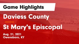 Daviess County  vs St Mary's Episcopal Game Highlights - Aug. 21, 2021