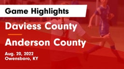 Daviess County  vs Anderson County  Game Highlights - Aug. 20, 2022