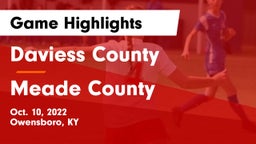 Daviess County  vs Meade County  Game Highlights - Oct. 10, 2022
